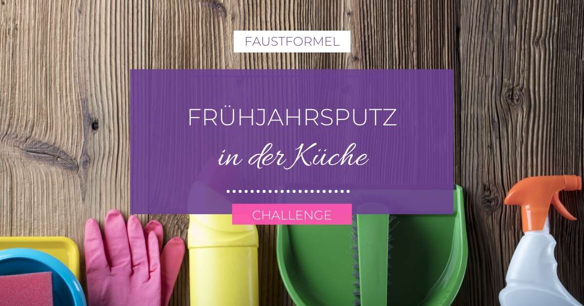 Fruehjahrsputz Challenge