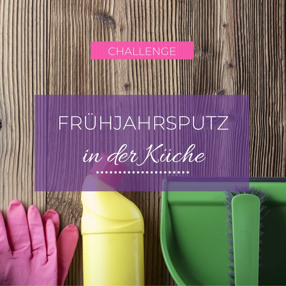 Frühjahrsputz Challenge