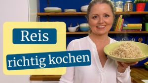 Reis richtig kochen