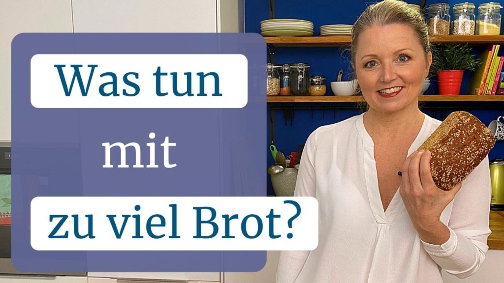 Was tun mit zu viel Brot?